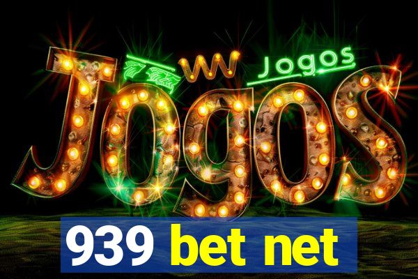 939 bet net